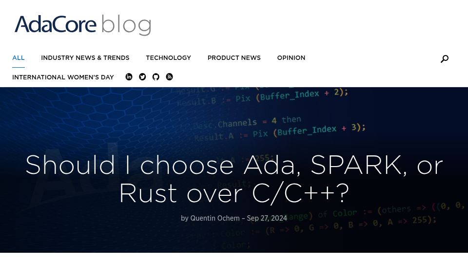 Screenshot of blog.adacore.com: Should I choose Ada, SPARK, or Rust over C/C++? (2024)