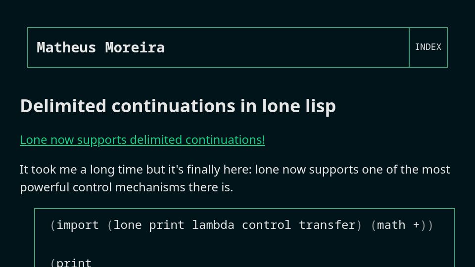 Screenshot of matheusmoreira.com: Delimited Continuations in Lone Lisp