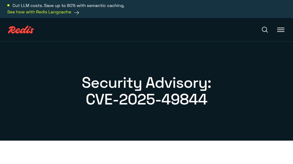 Screenshot of redis.io: Redis CVE-2025-49844: Use-After-Free may lead to remote code execution
