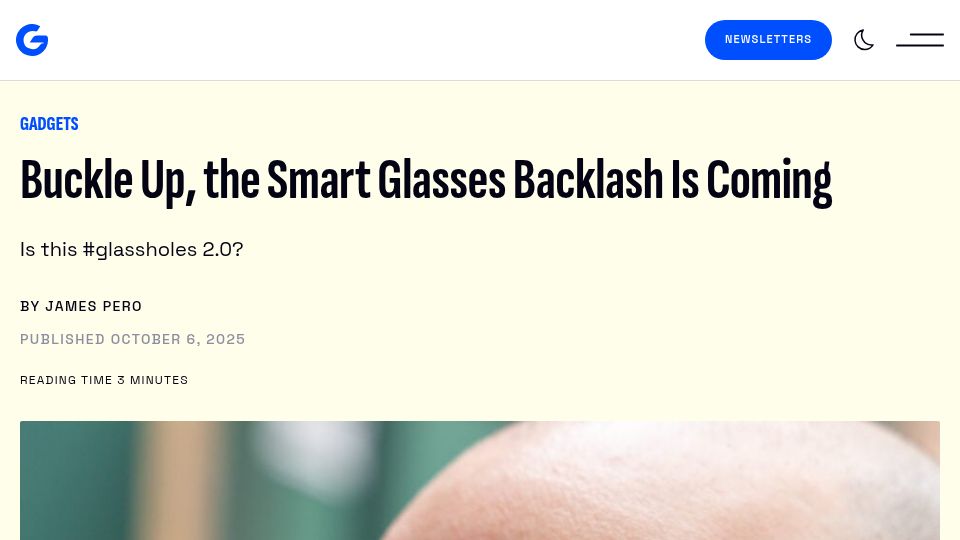 Screenshot of gizmodo.com: Buckle Up, the Smart Glasses Backlash Is Coming