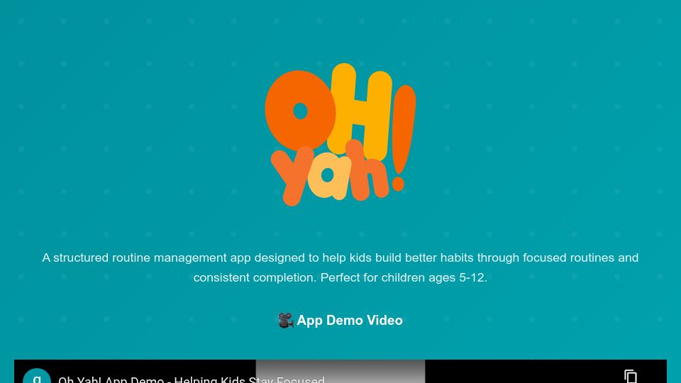 Screenshot of ohyahapp.com: Show HN: Oh Yah – Routine management app I built for my sons
