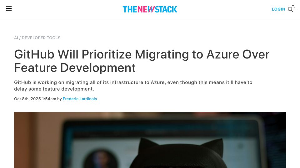 Screenshot of thenewstack.io: GitHub Will Prioritize Migrating to Azure over Feature Development