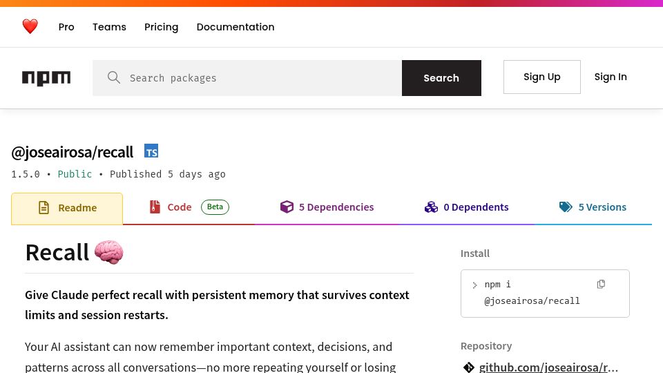 Screenshot of npmjs.com: Show HN: Recall: Give Claude memory with Redis-backed persistent context