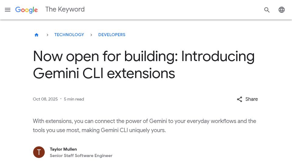 Screenshot of blog.google: Now open for building: Introducing Gemini CLI extensions
