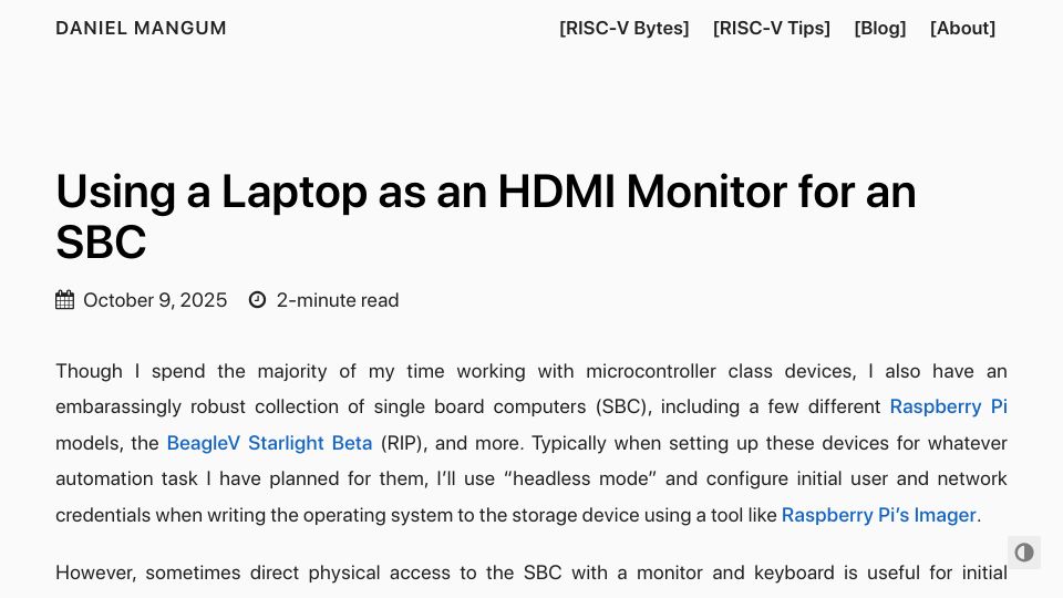 Screenshot of danielmangum.com: Using a laptop as an HDMI monitor for an SBC