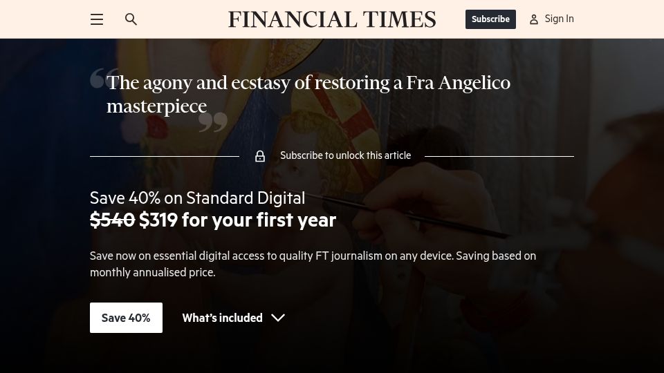 Screenshot of ft.com: The agony and ecstasy of restoring a Fra Angelico masterpiece