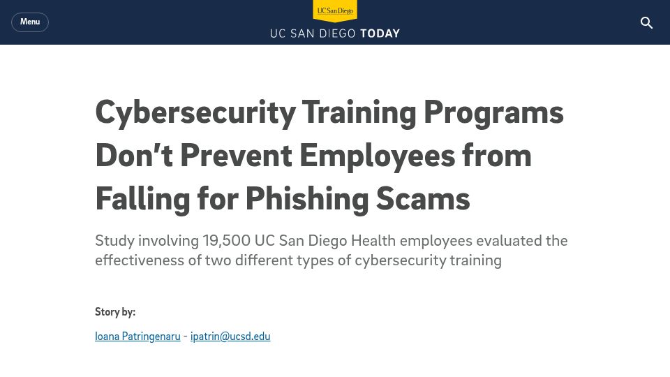 Screenshot of today.ucsd.edu: Cybersecurity training programs don't prevent phishing scams
