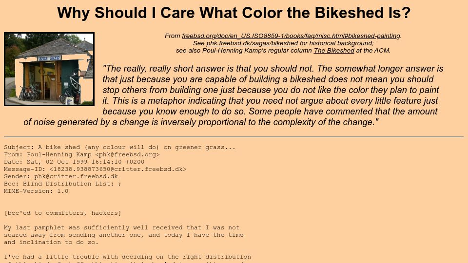 Screenshot of bikeshed.com: Why should I care what color the bikeshed is? (1999)