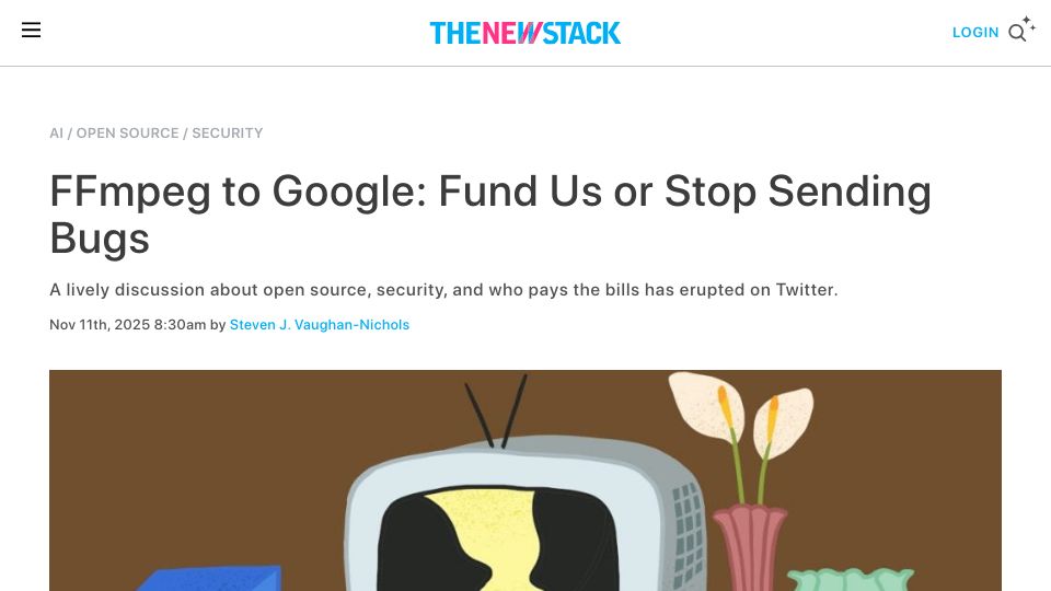 Screenshot of thenewstack.io: FFmpeg to Google: Fund us or stop sending bugs
