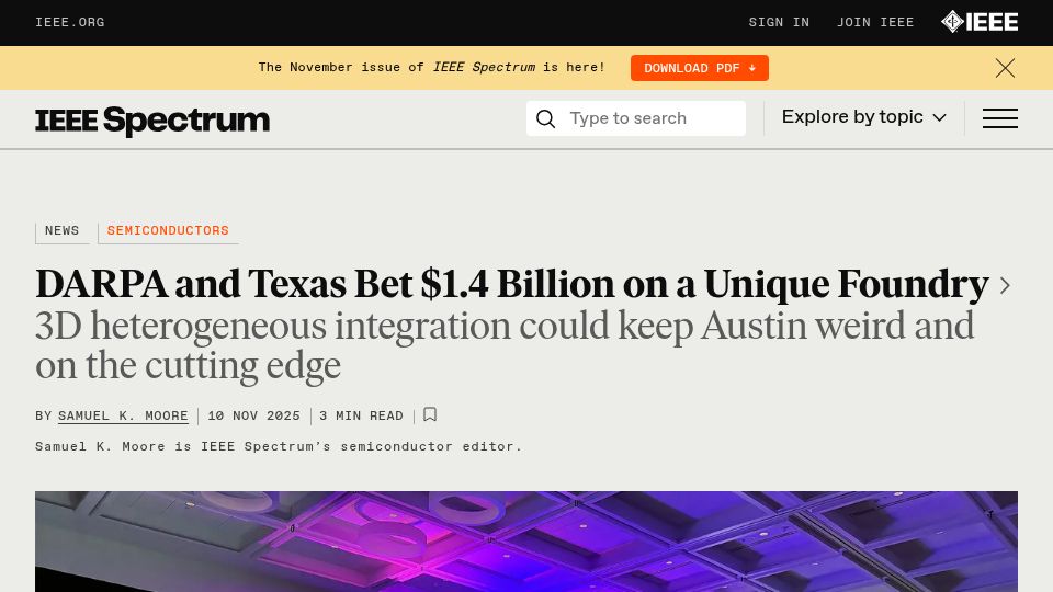 Screenshot of spectrum.ieee.org: DARPA and Texas Bet $1.4B on Unique Foundry -3D heterogeneous integration