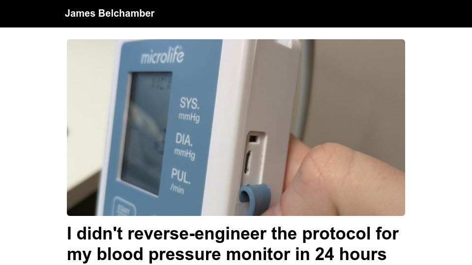Screenshot of james.belchamber.com: I didn't reverse-engineer the protocol for my blood pressure monitor in 24 hours