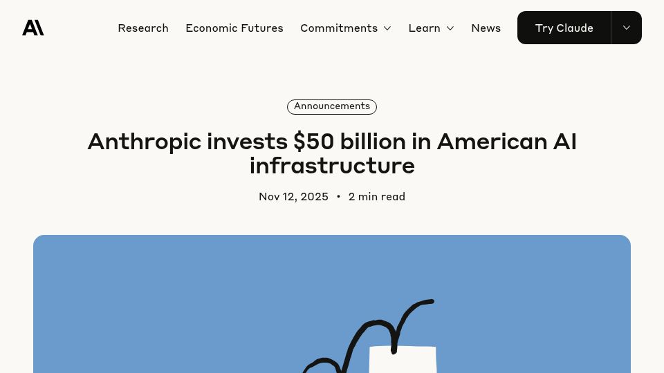 Screenshot of anthropic.com: Anthropic invests $50B in US AI infrastructure