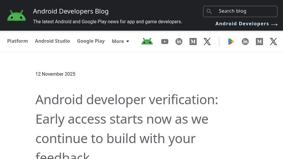 Screenshot of android-developers.googleblog.com: Android developer verification: Early access starts