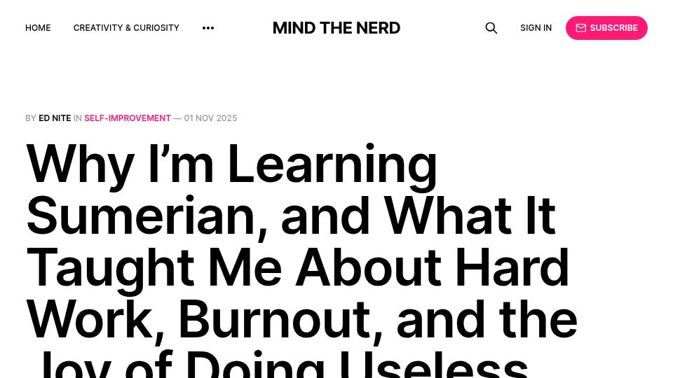 Screenshot of mindthenerd.com: Why I'm Learning Sumerian
