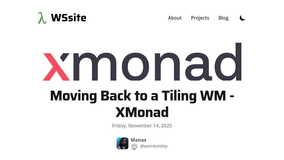 Screenshot of wssite.vercel.app: Moving Back to a Tiling WM – XMonad
