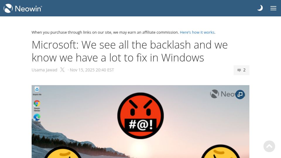 Screenshot of neowin.net: Microsoft: We see all the backlash and we know we have a lot to fix in Windows