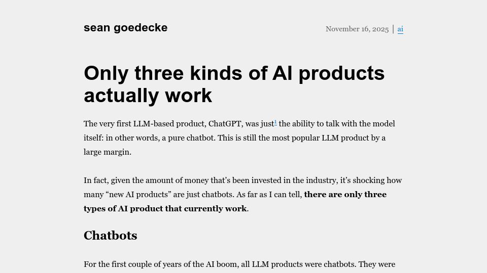 Screenshot of seangoedecke.com: Three kinds of AI products work