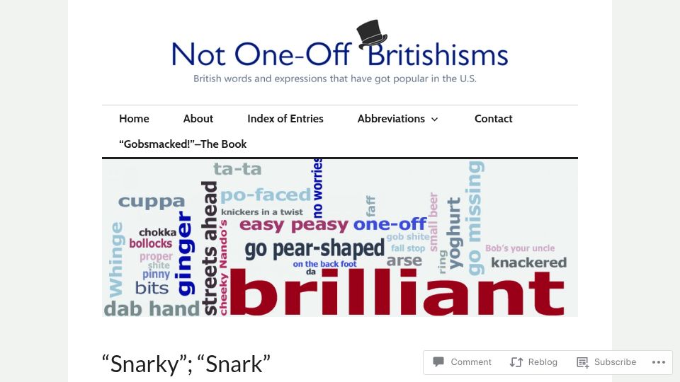 Screenshot of notoneoffbritishisms.com: "Snarky"; "Snark"