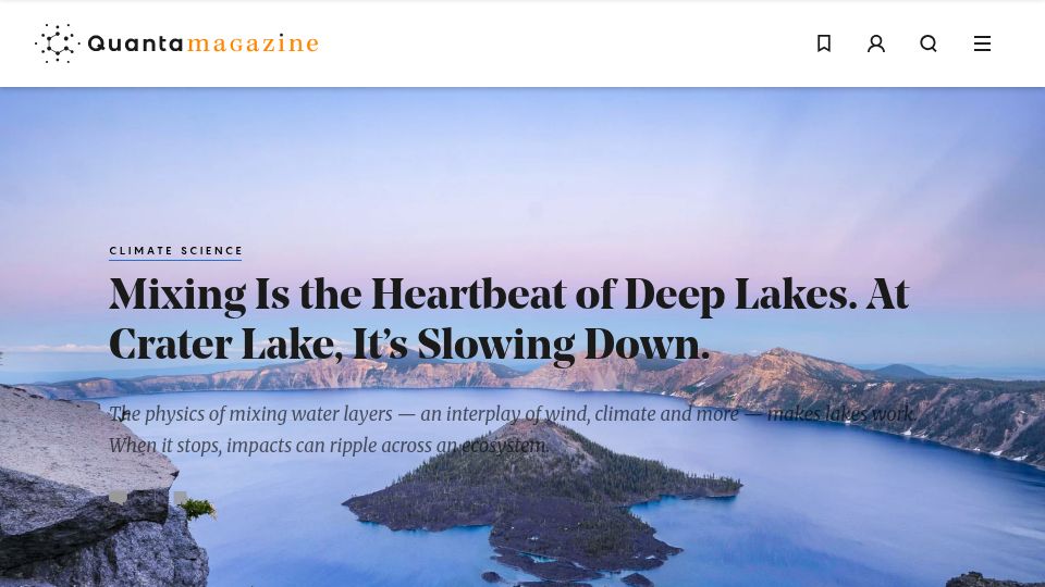 Screenshot of quantamagazine.org: Mixing Is the Heartbeat of Deep Lakes. At Crater Lake, It's Slowing Down