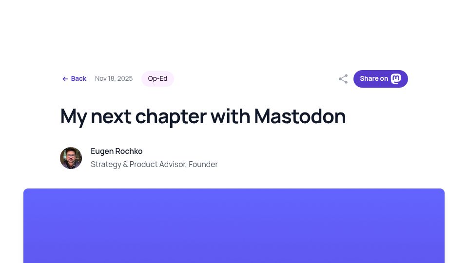 Screenshot of blog.joinmastodon.org: I am stepping down as the CEO of Mastodon