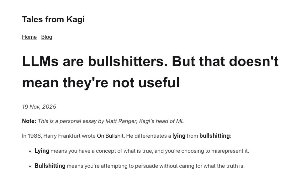 Screenshot of blog.kagi.com: LLMs are bullshitters. But that doesn't mean they're not useful
