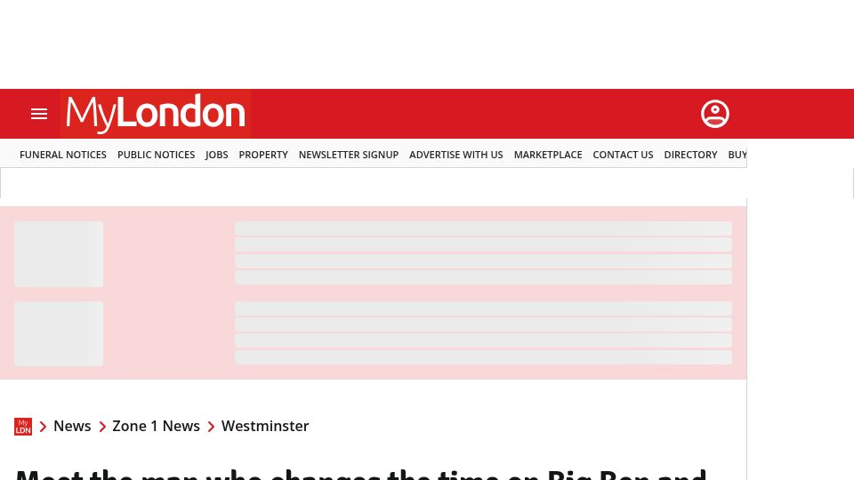 Screenshot of mylondon.news: A man who changes the time on Big Ben
