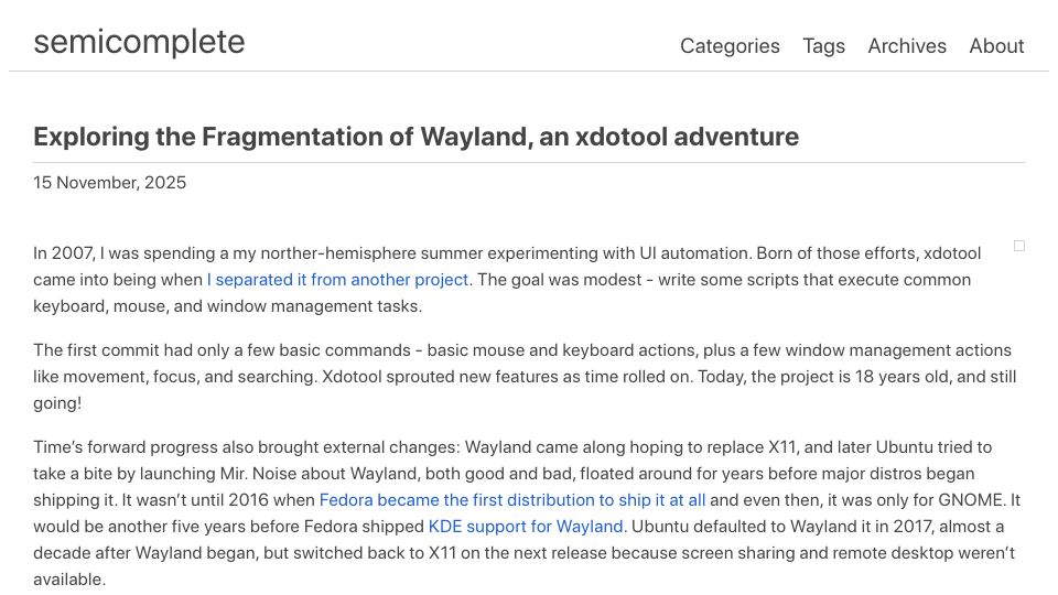 Screenshot of semicomplete.com: Exploring the Fragmentation of Wayland, an xdotool adventure