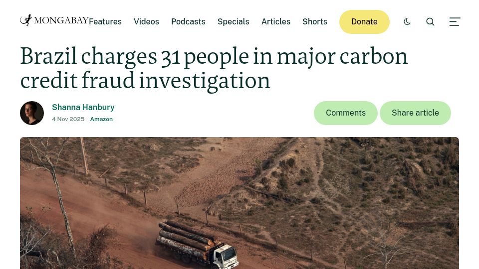 Screenshot of news.mongabay.com: Brazil charges 31 people in major carbon credit fraud investigation