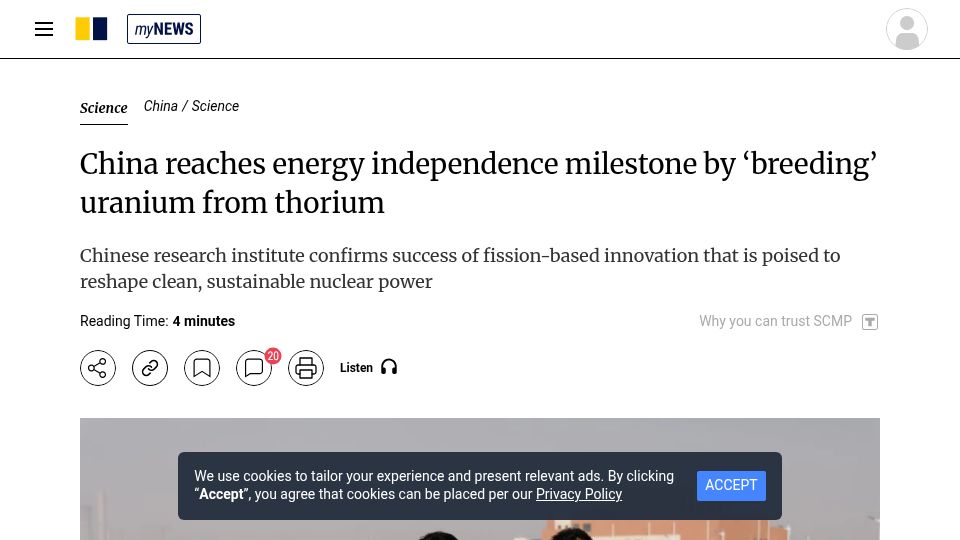 Screenshot of scmp.com: China reaches energy milestone by "breeding" uranium from thorium