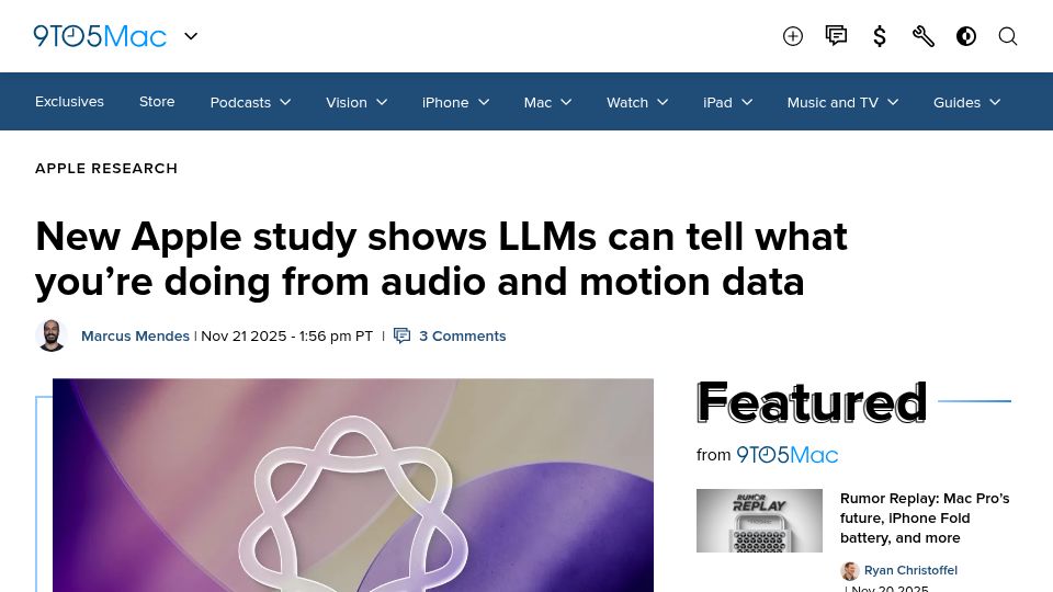 Screenshot of 9to5mac.com: New Apple Study Shows LLMs Can Tell What You're Doing from Audio and Motion Data
