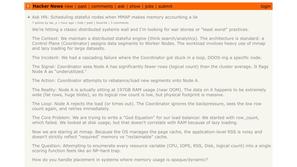 Screenshot of Hacker News post: Ask HN: Scheduling stateful nodes when MMAP makes memory accounting a lie
