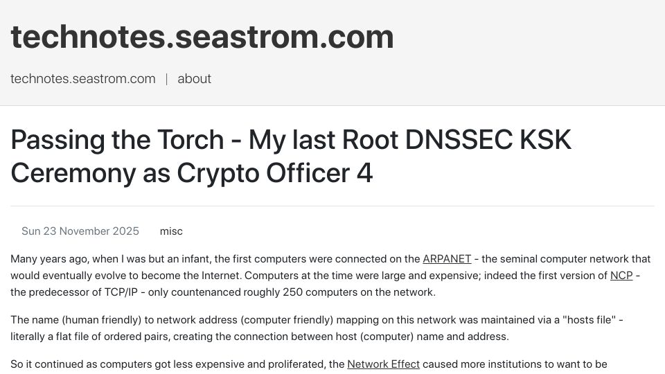 Screenshot of technotes.seastrom.com: Passing the Torch – My Last Root DNSSEC KSK Ceremony as Crypto Officer 4