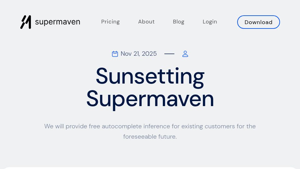 Screenshot of supermaven.com: Sunsetting Supermaven