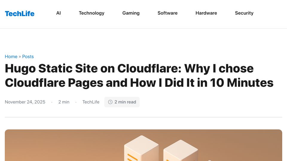 Screenshot of techlife.blog: Hugo Static Site on Cloudflare