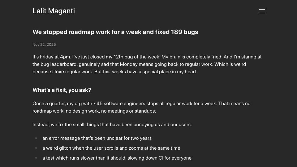 Screenshot of lalitm.com: We stopped roadmap work for a week and fixed bugs