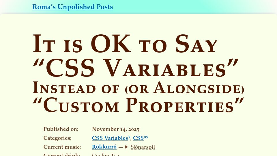 Screenshot of blog.kizu.dev: It is ok to say "CSS variables" instead of "custom properties"