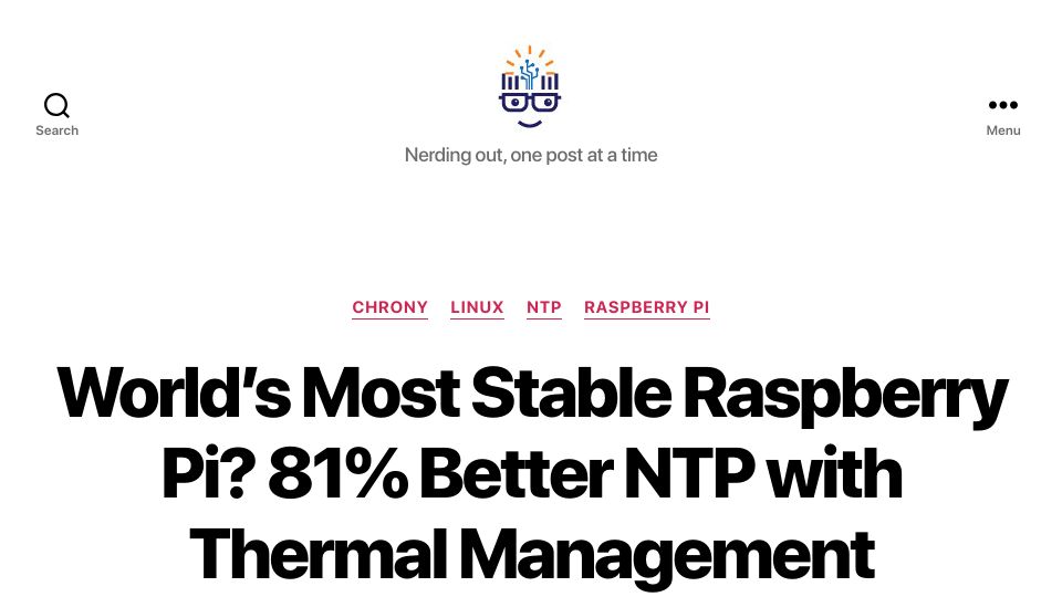 Screenshot of austinsnerdythings.com: Most Stable Raspberry Pi? Better NTP with Thermal Management