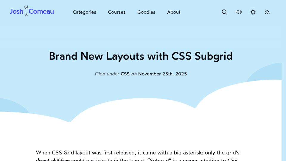 Screenshot of joshwcomeau.com: New layouts with CSS Subgrid