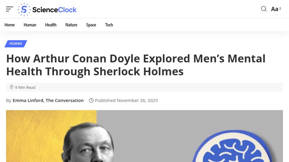 Screenshot of scienceclock.com: Arthur Conan Doyle explored men’s mental health through Sherlock Holmes