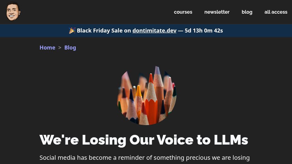 Screenshot of tonyalicea.dev: We're losing our voice to LLMs
