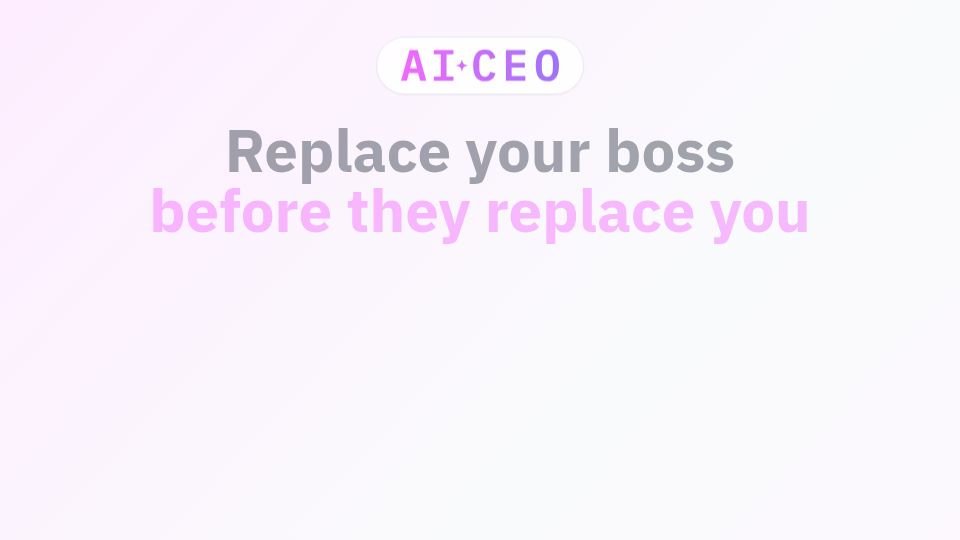 Screenshot of replaceyourboss.ai: AI CEO – Replace your boss before they replace you