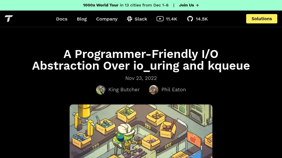 Screenshot of tigerbeetle.com: A programmer-friendly I/O abstraction over io_uring and kqueue (2022)