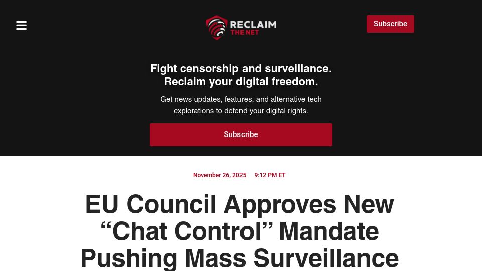 Screenshot of reclaimthenet.org: EU Council Approves New "Chat Control" Mandate Pushing Mass Surveillance