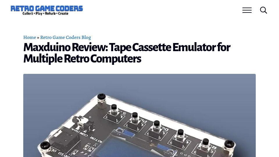 Screenshot of retrogamecoders.com: Maxduino Review: Tape Cassette Emulator for Multiple Retro Computers