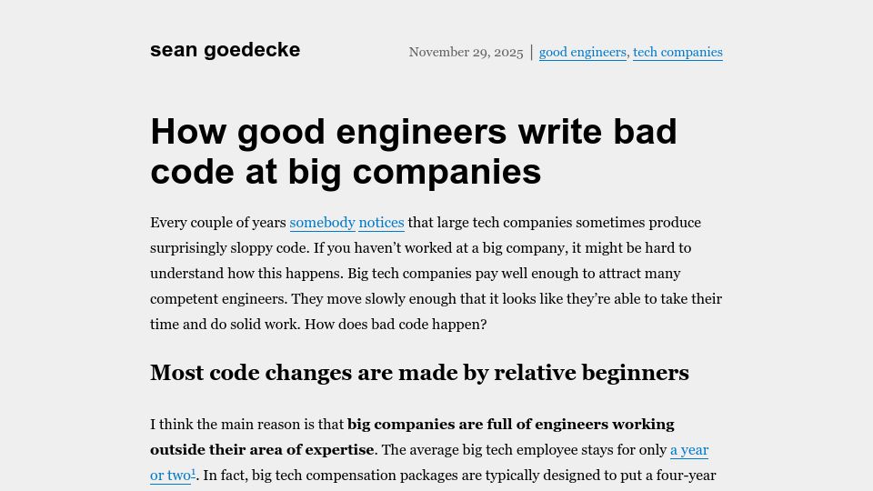 Screenshot of seangoedecke.com: How good engineers write bad code at big companies