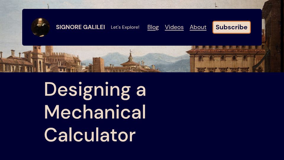 Screenshot of signoregalilei.com: Designing a Mechanical Calculator