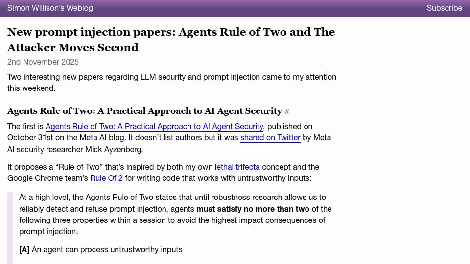 Screenshot of simonwillison.net: New prompt injection papers: Agents rule of two and the attacker moves second