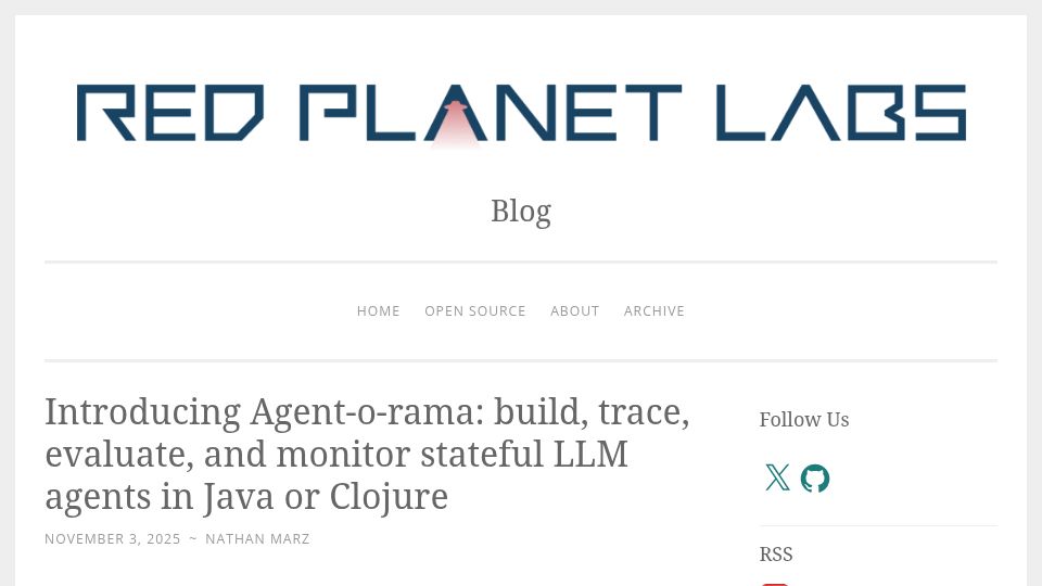 Screenshot of blog.redplanetlabs.com: Agent-o-rama: build, trace, evaluate, and monitor LLM agents in Java or Clojure