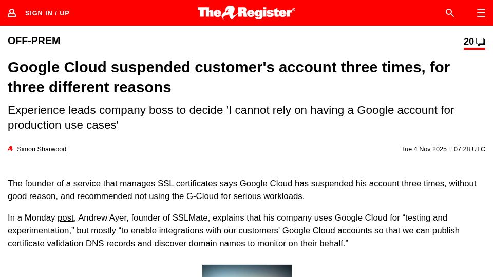 Screenshot of theregister.com: Google Cloud suspended customer's account 3 times, for 3 different reasons