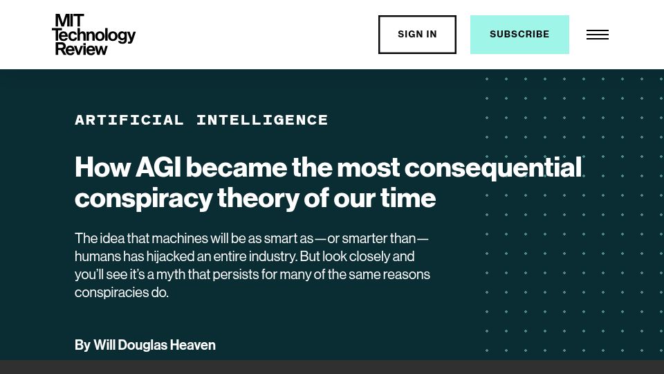 Screenshot of technologyreview.com: How AGI became the most consequential conspiracy theory of our time